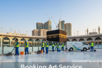 دليلكم لاختيار أفضل شركة تنظيف بمكة المكرمة: نحو بيئة أكثر إشراقاً ونقاءً