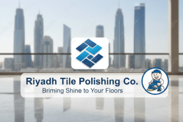 تألق منزلك الدائم: دليلك لاختيار أفضل شركة جلي بلاط بالرياض